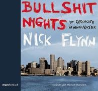 Flynn Nick - Bullshit Nights - Die Geschich [CD]