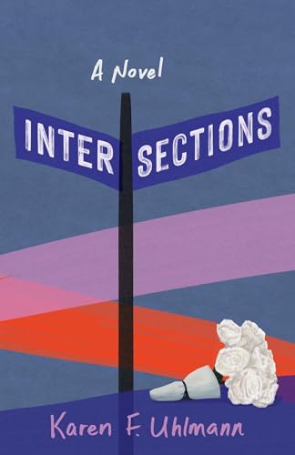 Intersections : A Novel