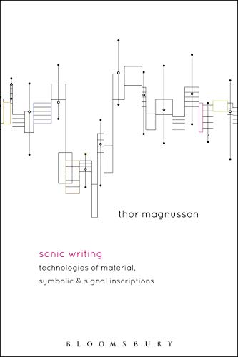 Book cover with abstract line art and text: "Sonic Writing" by Thor Magnusson.