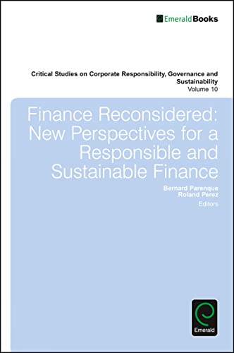 Finance Reconsidered: New Perspectives for a Responsible and Sustainable Finance