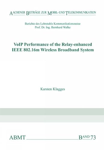 VoIP Performance of the Relay-enhanced IEEE 802.16m Wireless Broadband System