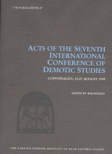 Acts of the Seventh International Conference of Demotic Studies