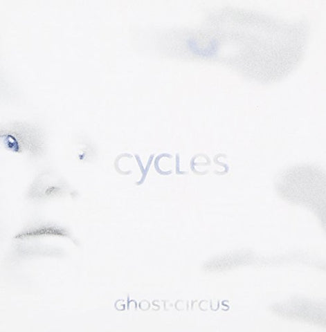 Ghost Circus - Cycles [CD]