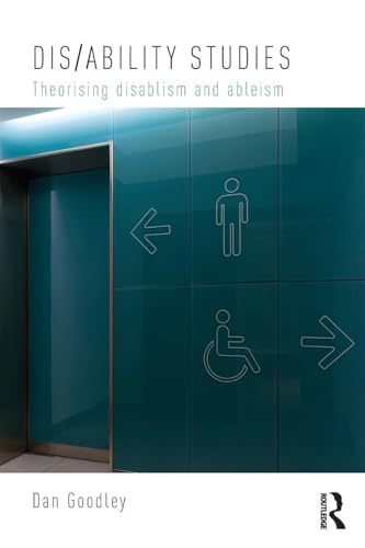 Dis/Ability Studies - Goodley