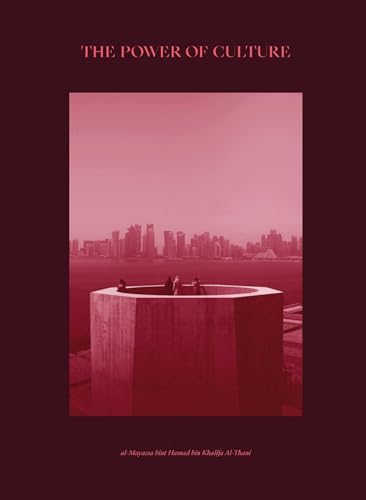 The Power of Culture: Qatar 2022