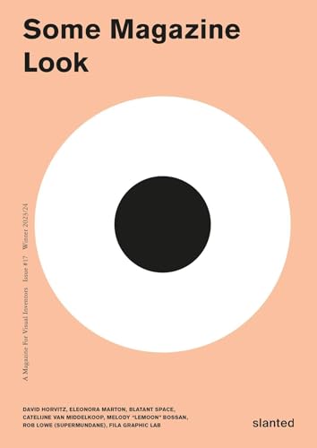 Some Magazine #17 Look: A Magazine for Visual Inventors