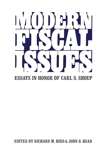 Book cover: "Modern Fiscal Issues," essays honoring Carl S. Shoup.
