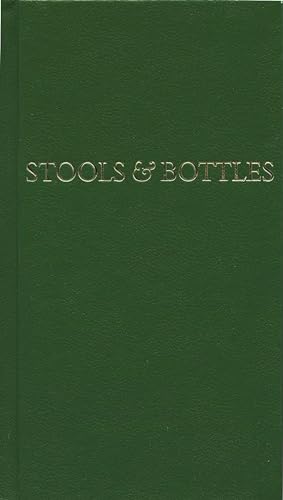 Stools and Bottles: A Study of Character Defects - 31 Daily Meditations
