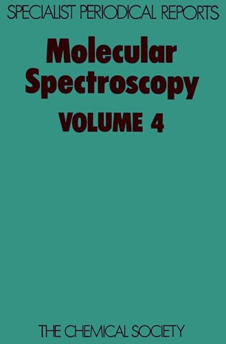 Molecular Spectroscopy : Volume 4