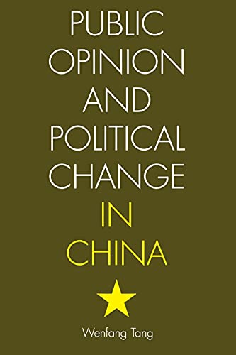 Public Opinion and Political Change in China