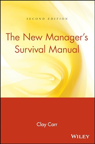 The New Managers Survival Manual