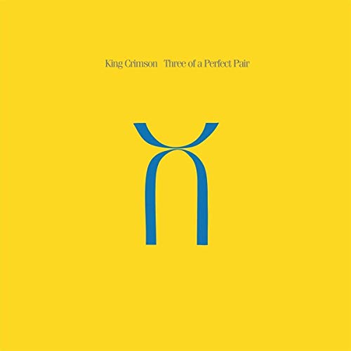 King Crimson - Three Of A Perfect Pair [VINYL]