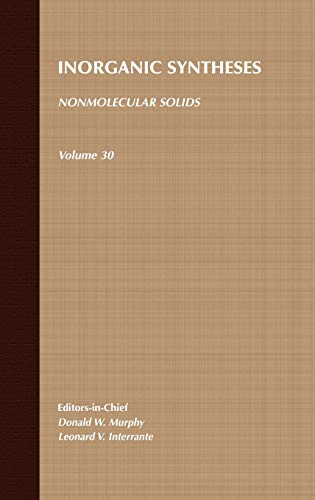 Inorganic Syntheses: v. 30: Non-molecular Solids