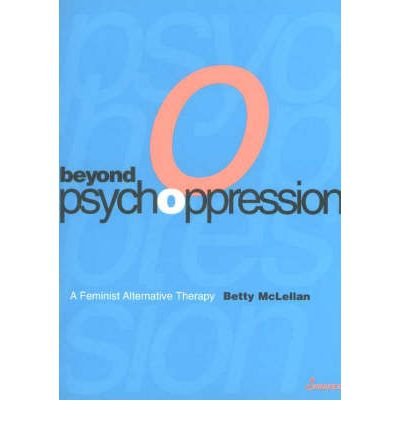 Beyond Psychoppression
