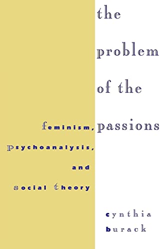 The Problem of the Passions: Feminism