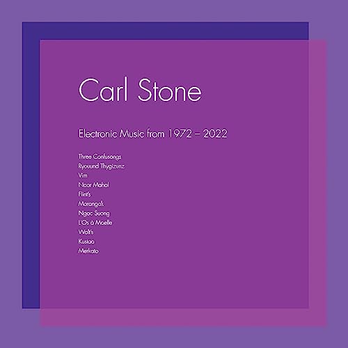 Stone,carl - Electronic Music From 1972-202 [VINYL]
