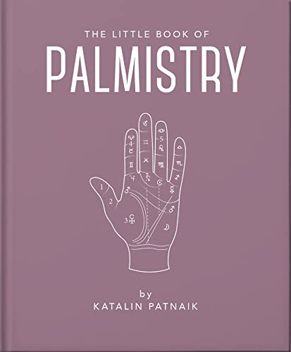 The Little Book of Palmistry: Predict your future in the lines of your palms: 20