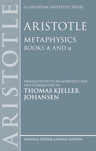 Aristotle: Metaphysics Alpha and alpha