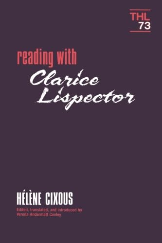 Reading With Clarice Lispector
