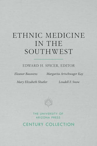 Ethnic Medicine in the Southwest