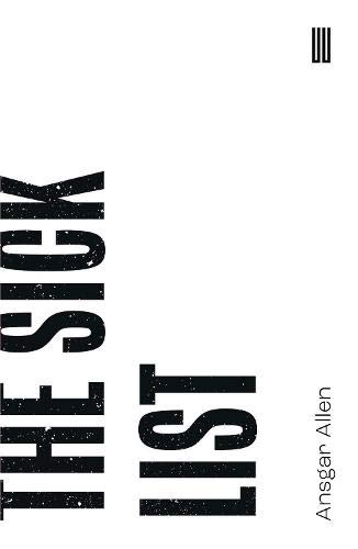 The Sick List: 3 (Beyond Criticism Editions)