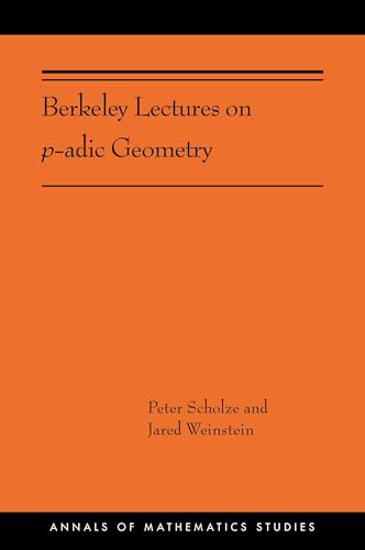 Berkeley Lectures on p-adic Geometry