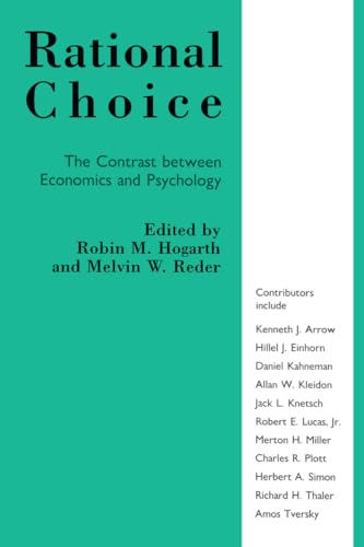Rational Choice: Contrast Between Economics and Psychology