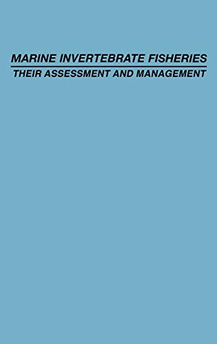 Marine Invertebrate Fisheries: Their Assessment and Management
