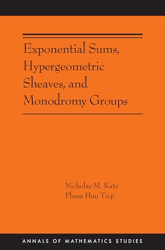 Exponential Sums, Hypergeometric Sheaves, and Monodromy Groups