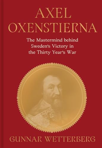 Book cover featuring a portrait of Axel Oxenstierna, a bearded man in historical attire.