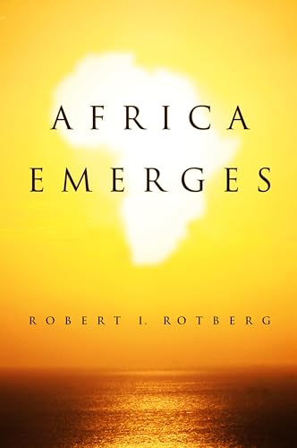 Africa Emerges: Consummate Challenges