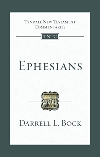 Ephesians: An Introduction And Commentary (Tyndale New Testament Commentary)