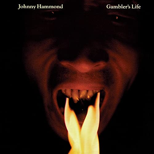 Johnny Hammond - Gambler's Life [VINYL]