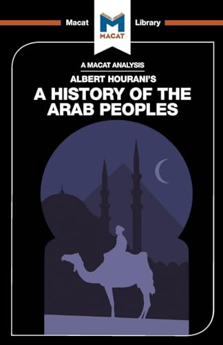 An Analysis of Albert Hourani's A History of the Arab Peoples