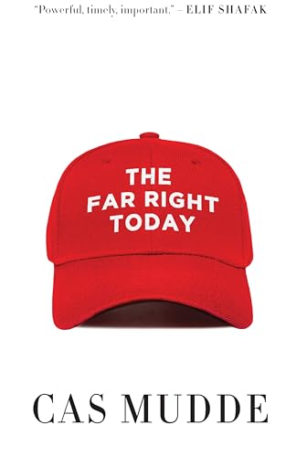 The Far Right Today