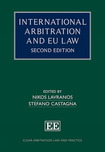 International Arbitration and EU Law : Second Edition