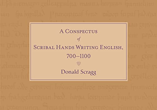 A Conspectus of Scribal Hands Writing English