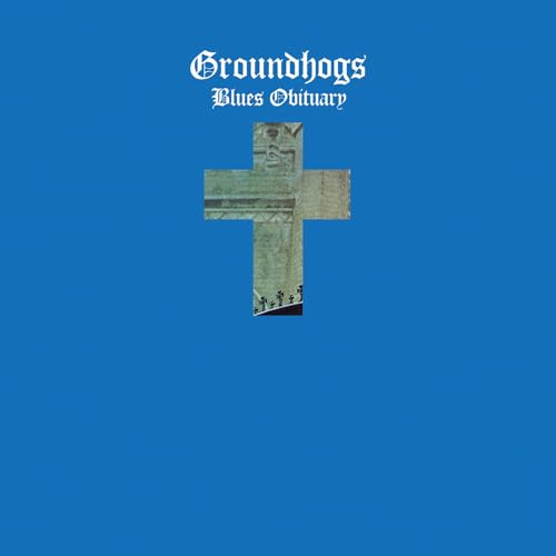 The Groundhogs - Blues Obituary (Gold Vinyl) [VINYL]