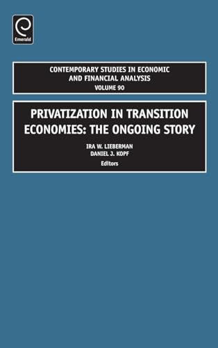 Privatization in Transition Economies: The Ongoing Story