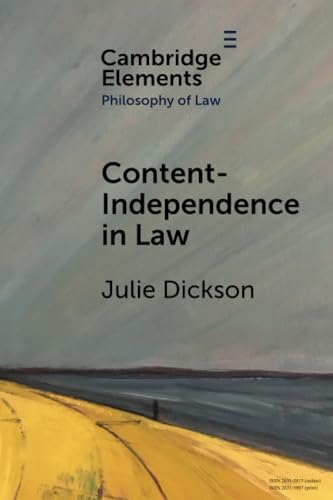 Content-Independence in Law : Possibility and Potential
