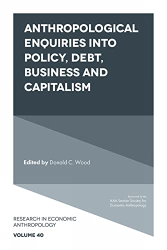 Anthropological Enquiries Into Policy