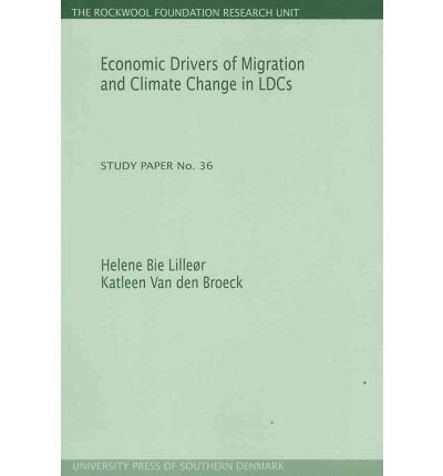 Economic Drivers of Migration & Climate Change in LDCs
