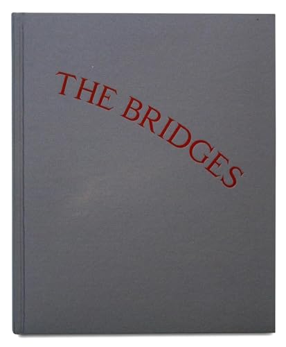 Lonely Are All the Bridges