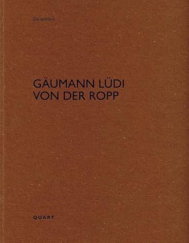 Gaumann Ludi von der Ropp : De aedibus