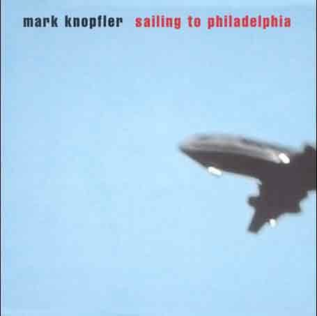 Mark Knopfler - Sailing To Philadelphia [CD]