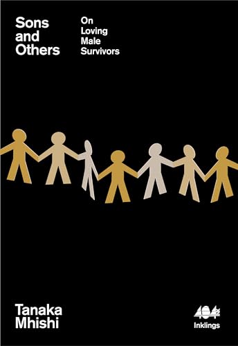 Sons and Others: On Loving Male Survivors: 11 (Inklings)
