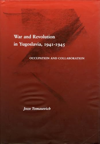 War and Revolution in Yugoslavia