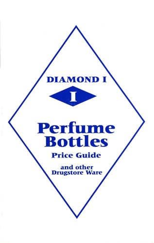 Diamond 1 Perfume Bottles Price Guide