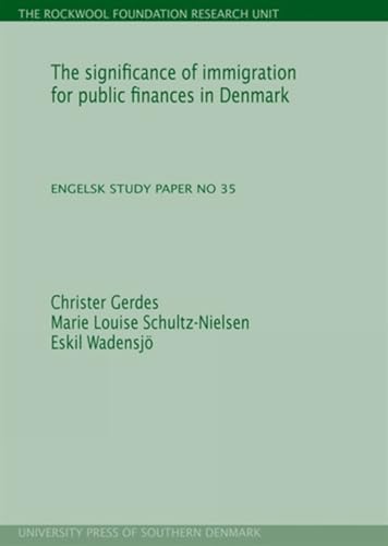 Significance of Immigration for Public Finances in Denmark : Study Paper No. 35