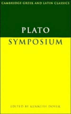 Plato: Symposium (Cambridge Greek and Latin Classics)